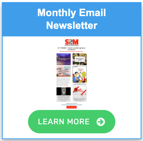 Monthly Email Newsletter